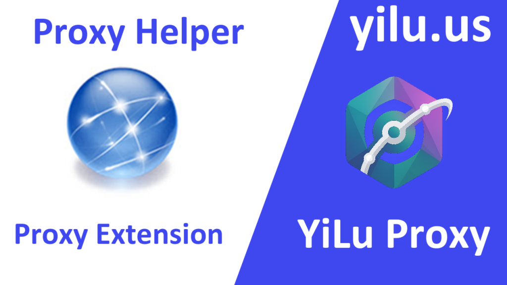proxy helper yilu proxy