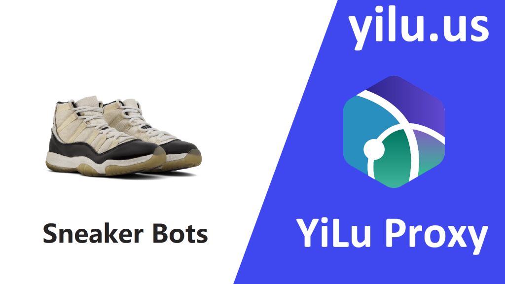 sneaker bots proxy